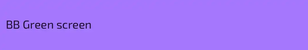 BB Green screen